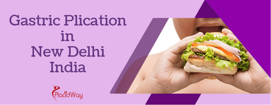 Gastric Plication in New Delhi, India